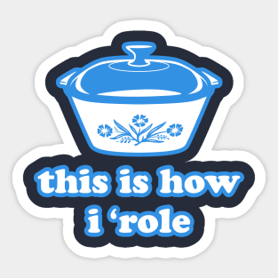 How I 'Role Sticker